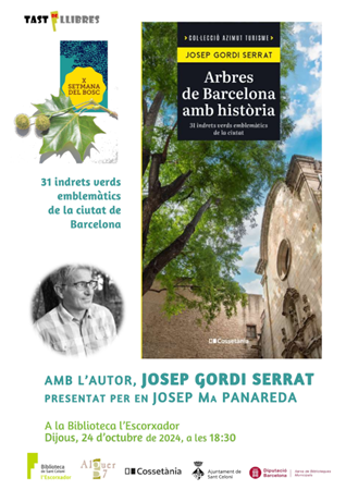 Presentació del llibre Arbres de Barcelona amb història, amb l'autor, Josep Gordi Serrat | 