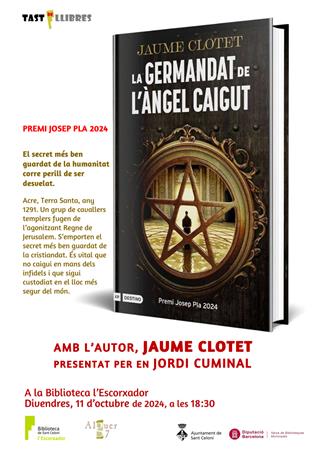 Presentació del llibre La germandat de l'àngel caigut, amb l'autor, Jaume Clotet i Planas Tast de llibres | 