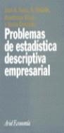 PROBLEMAS DE ESTADISTICA DESCRIPTIVA EMPRESARIAL | 9788434421172 | SANZ, JOSE,