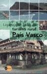 MEJORES CASAS DE TURISMO RURAL PAIS VASCO, LAS | 9788408025108 | AA.VV.