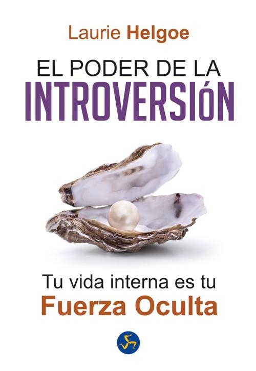 PODER DE LA INTROVERSIÓN, EL | 9788495973955 | HELGOE, LAURIE