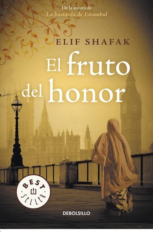 FRUTO DEL HONOR, EL | 9788490323038 | SHAFAK,ELIF