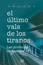 ÚLTIMO VALS DE LOS TIRANOS,EL | 9788496111035 | RAMTHA