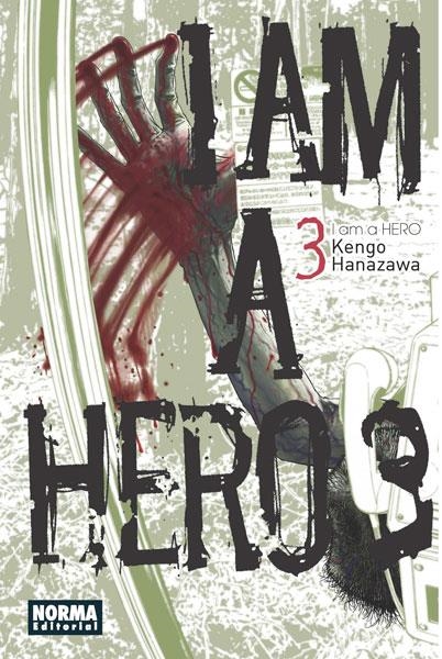 I AM A HERO 03 | 9788467913095 | HANAZAWA, KENGO