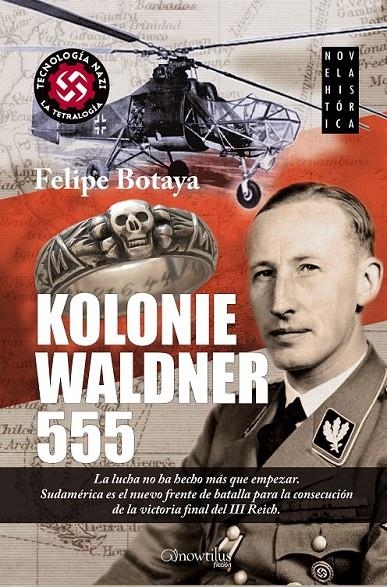 KOLONIE WALDNER 555 | 9788499673349 | BOTAYA GARCÍA, FELIPE