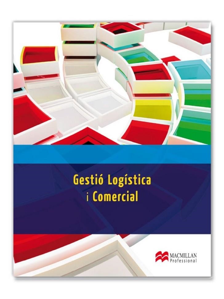 GESTIO LOGISTICA Y COMERCIAL CAT | 9788415656678 | LOBATO GÓMEZ, FRANCISCO/VILLAGRÁ, FERNANDO L.