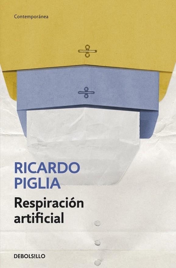 RESPIRACIÓN ARTIFICIAL | 9788490327845 | PIGLIA,RICARDO