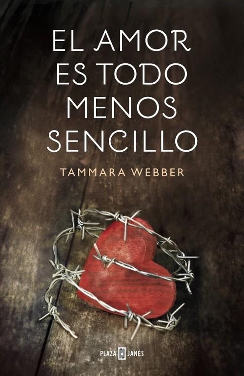 AMOR ES TODO MENOS SENCILLO | 9788401354878 | WEBBER,TAMMARA