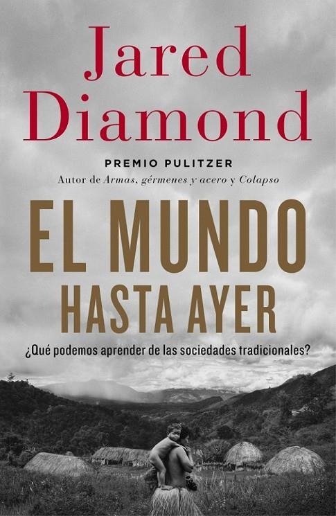 MUNDO HASTA AYER | 9788499923192 | DIAMOND,JARED