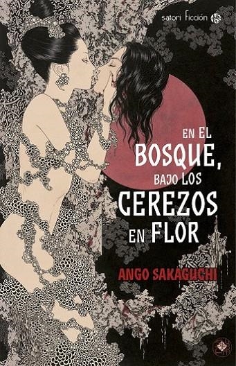 EN EL BOSQUE, BAJO LOS CEREZOS EN FLOR | 9788494112546 | SAKAGUCHI, ANGO