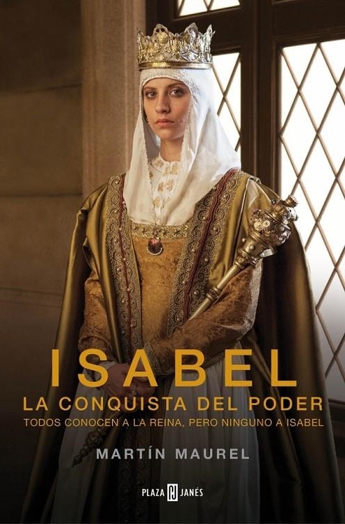 ISABEL, LA CONQUISTA DEL PODER | 9788401341960 | MAUREL,MARTIN