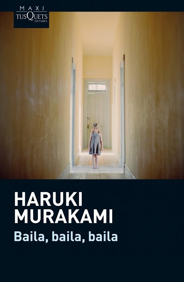 BAILA, BAILA, BAILA | 9788483837665 | HARUKI MURAKAMI