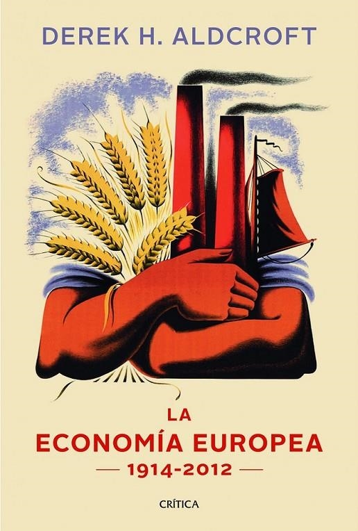 ECONOMÍA EUROPEA | 9788498925869 | ALDCROFT, DEREK H.