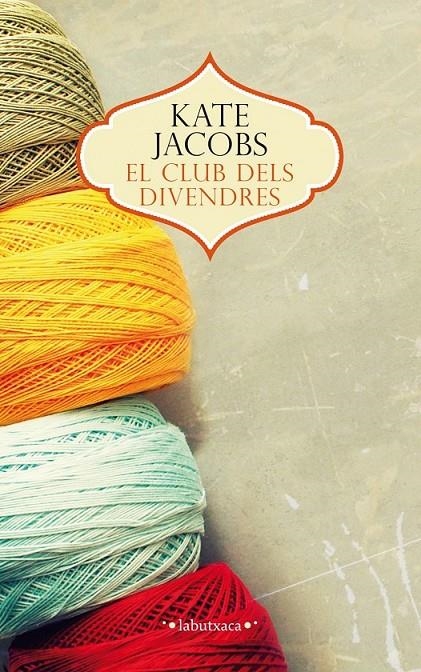 CLUB DELS DIVENDRES, EL | 9788499307480 | JACOBS KATE