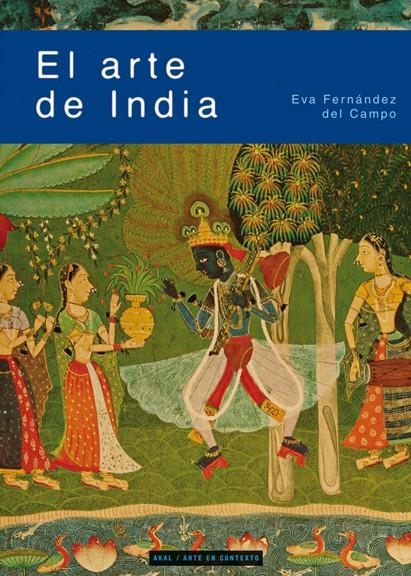 ARTE DE INDIA | 9788446026761 | FERNÁNDEZ DEL CAMPO, EVA