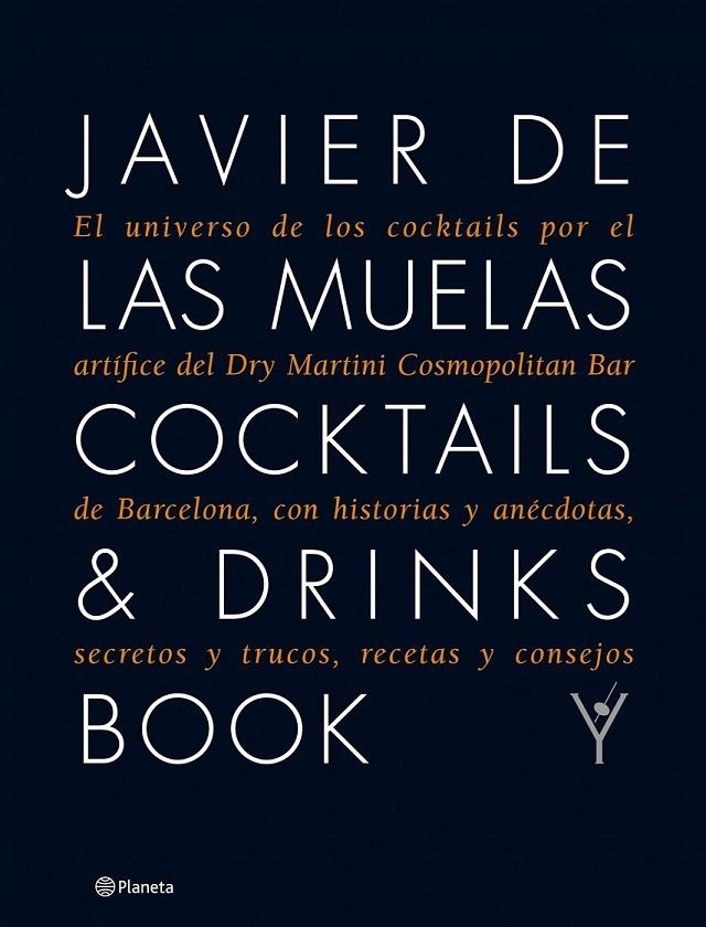 COCKTAILS & DRINKS BOOK | 9788408109983 | DE LAS MUELAS, JAVIER