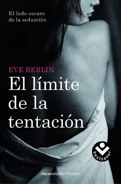 LÍMITE DE LA TENTACIÓN,EL | 9788415410812 | BERLIN, EVE