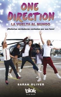 ONE DIRECTION. LA VUELTA AL MUNDO | 9788415579793 | OLIVER, SARAH