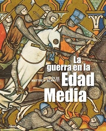 GUERRA EN LA EDAD MEDIA | 9788446031079 | BENNETT, MATTHEW