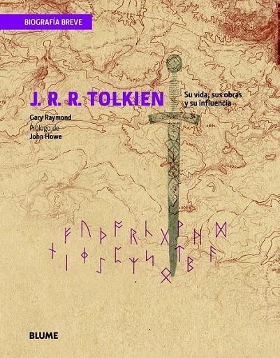 BIOGRAFÍA BREVE. J. R. R. TOLKIEN | 9788498017229 | RAYMOND, GARY