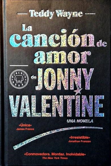 CANCIÓN DE AMOR DE JONNY VALENTINE | 9788494140969 | WAYNE, TEDDY