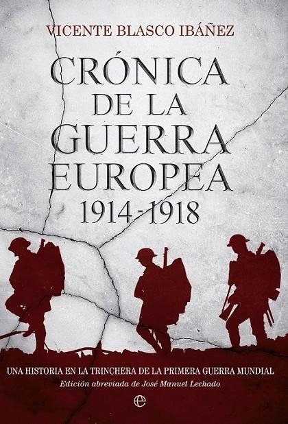 CRÓNICA DE LA GUERRA EUROPEA | 9788490600092 | BLASCO IBÁÑEZ, VICENTE