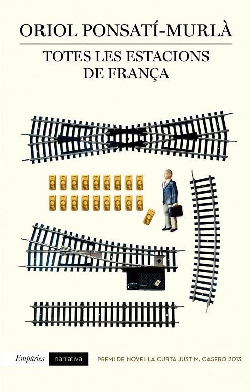 TOTES LES ESTACIONS DE FRANÇA | 9788497879354 | ORIOL PONSATÍ-MURLÀ