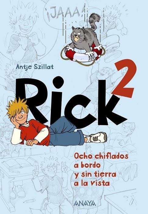 RICK 2. OCHO CHIFLADOS A BORDO Y SIN TIERRA A LA VISTA | 9788467840773 | SZILLAT, ANTJE