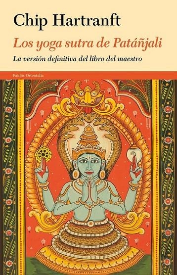 YOGA SUTRA DE PATÁÑJALI | 9788449329135 | HARTRANFT, CHIP