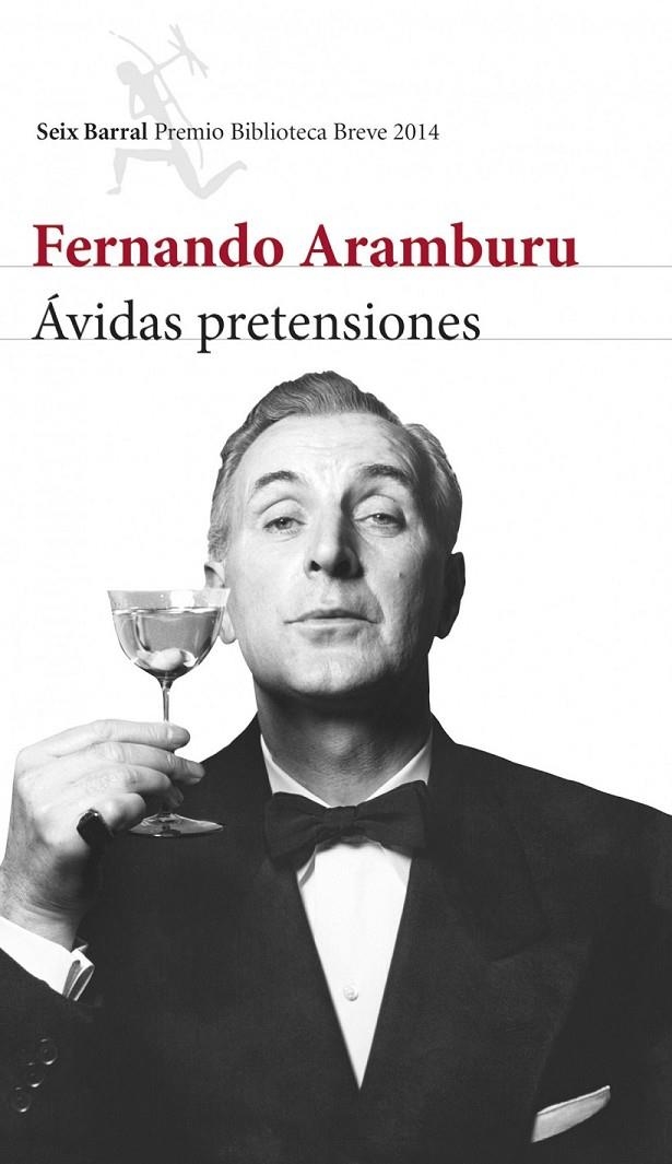 ÁVIDAS PRETENSIONES | 9788432222597 | ARAMBURU,FERNANDO