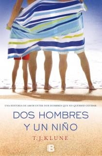 DOS HOMBRES Y UN NIÑO | 9788466654364 | KLUNE, T.J.