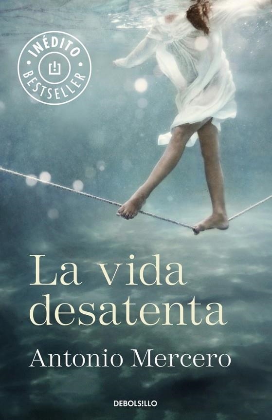 VIDA DESATENTA | 9788490328859 | MERCERO,ANTONIO