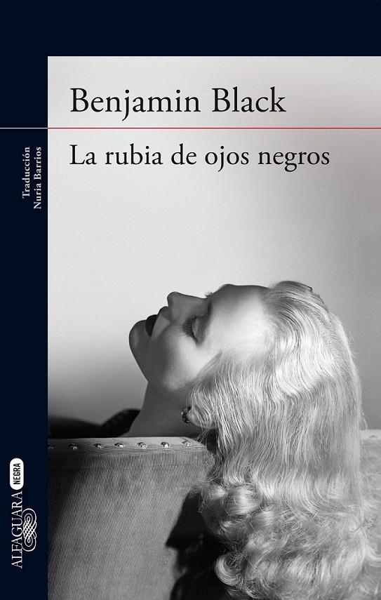 RUBIA DE OJOS NEGROS,LA | 9788420416922 | BANVILLE,JOHN/RAYMOND CHANDLER LIMITED