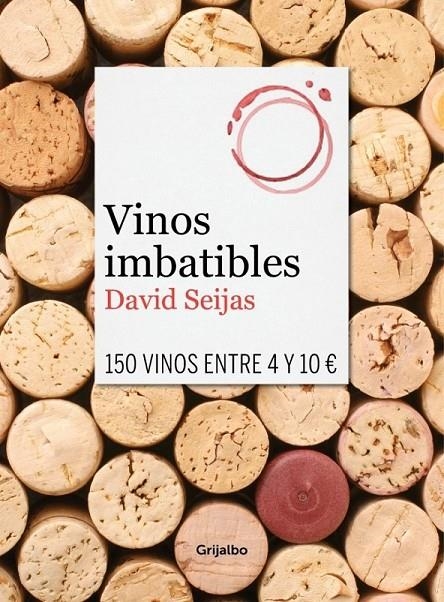 VINOS IMBATIBLES | 9788425351419 | SEIJAS,DAVID