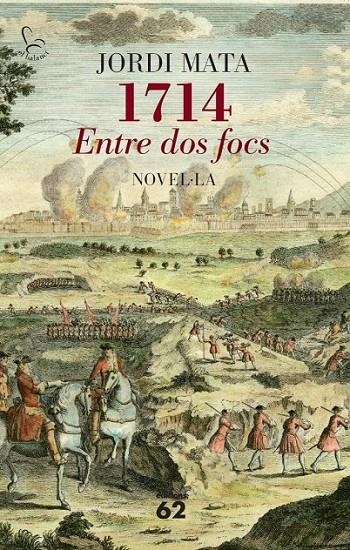 1714. ENTRE DOS FOCS | 9788429772814 | MATA VIADIU,JORDI