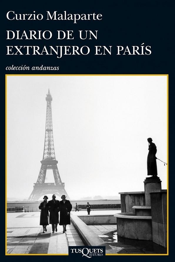 DIARIO DE UN EXTRANJERO EN PARÍS | 9788483838464 | MALAPARTE,CURZIO