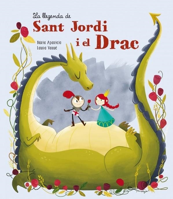 LLEGENDA DE SANT JORDI I EL DRAC | 9788448838355 | APARICIO,NURIA/VAQUE,LAURA