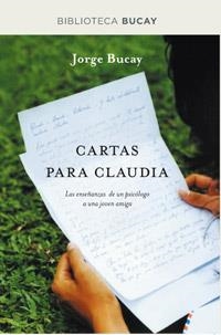 CARTAS PARA CLAUDIA | 9788492981939 | BUCAY , JORGE