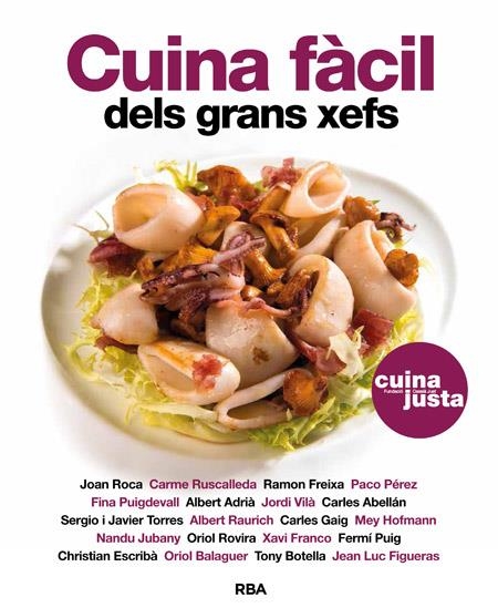 CUINA FÀCIL DELS GRANS XEFS | 9788482646824 | VARIOS AUTORES