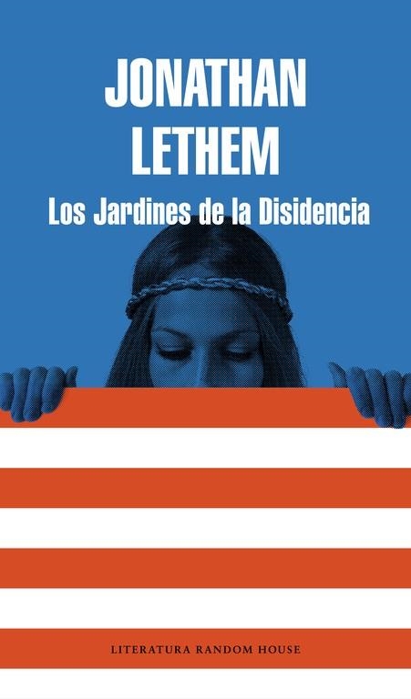 JARDINES DE LA DISIDENCIA | 9788439728702 | LETHEM,JONATHAN