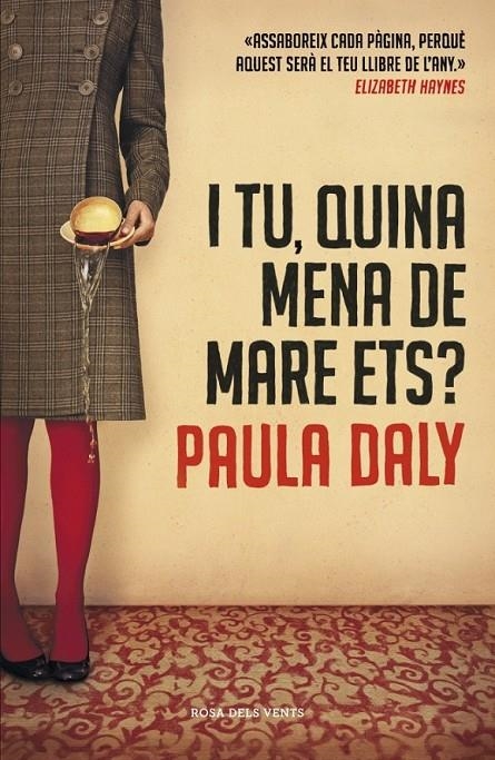 I TU, QUINA MENA DE MARE ETS? | 9788415961109 | DALY,PAULA