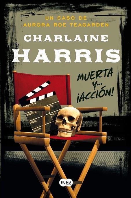 MUERTA Y... ¡ACCIÓN! | 9788483655771 | HARRIS   CHARLAINE