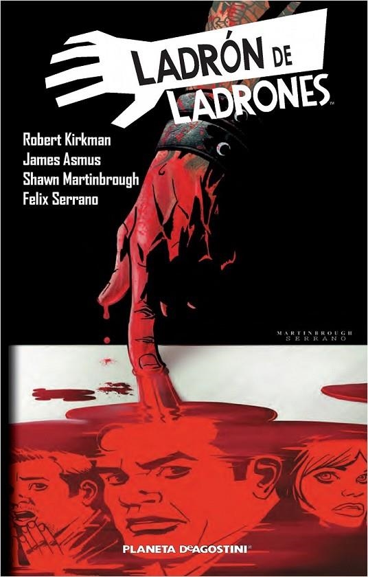 LADRÓN DE LADRONES Nº 02 | 9788415821755 | KIRKMAN, ROBERT (1980- ) [VER TITULOS]