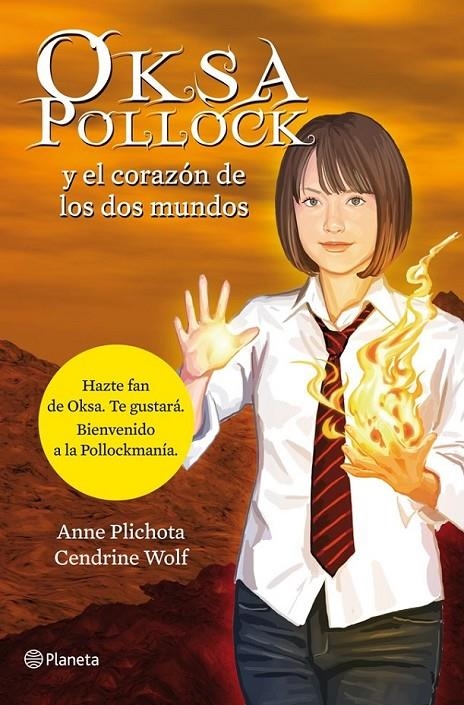 OKSA POLLOCK Y EL CORAZÓN DE LOS DOS MUNDOS | 9788408114161 | PILACHOTA, ANNE