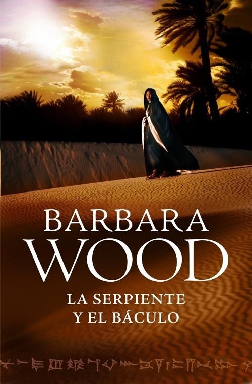 SERPIENTE Y EL BÁCULO, LA | 9788425350351 | WOOD , BARBARA