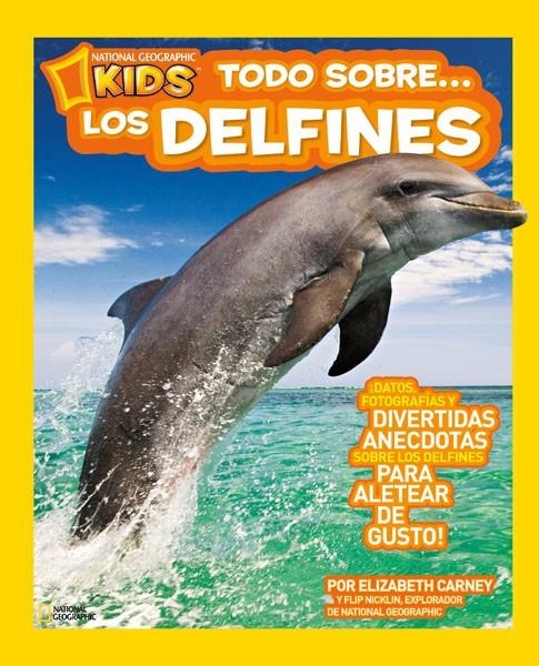 TODO SOBRE LOS DELFINES | 9788482985671 | CARNEY , ELIZABETH