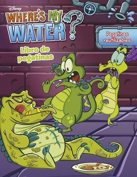 WHERE'S MY WATER. LIBRO DE PEGATINAS | 9788499515717 | BOWLER T. JUSTINE