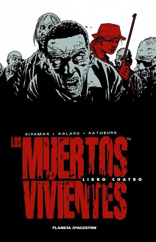 MUERTOS VIVIENTES INTEGRAL 4 | 9788468477695 | KIRKMAN, ROBERT (1980- ) [VER TITULOS]