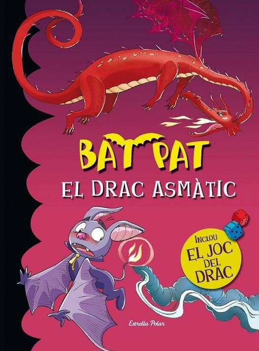 BAT PAT DRAC ASMÀTIC + JOC DEL DRAC | 9788490574324 | PAVANELLO, ROBERTO