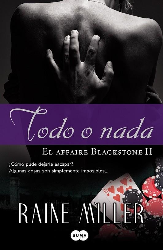 AFFAIRE  BLACKSTONE TODO O NADA | 9788483650950 | MILLER, RAINE